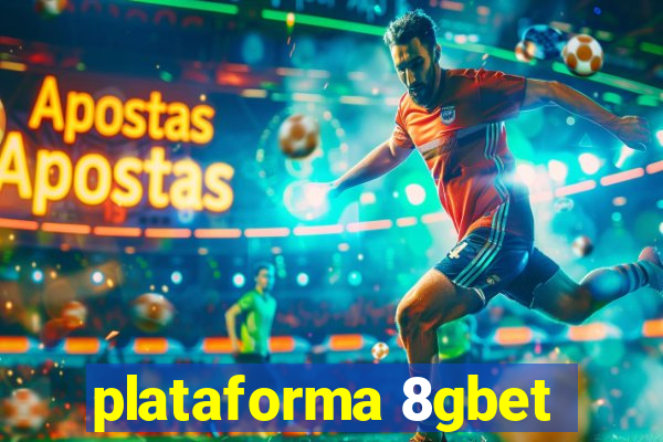 plataforma 8gbet